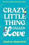 Charlotte Butterfield, Butterfield Charlotte - Crazy Little Thing Called Love