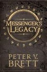 Peter V. Brett - Messenger's Legacy
