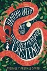 Michael Marshall Smith - Hannah Green and Her Unfeasibly Mundane Existence