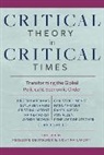 Penelope Deutscher, Penelope Lafont Deutscher, Penelope Deutscher, Deutscher Penelope, Cristina Lafont, Lafont Cristina - Critical Theory in Critical Times