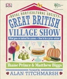 Matthew Biggs, Matthew Prince Biggs, Thane Prince, Alan Titchmarsh - RHS Great British Village Show