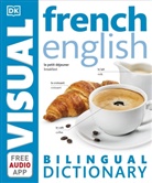 Dk - French-English Bilingual Visual Dictionary