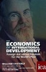 William Easterly - Economics of International Development: Foreign Aid Versus Freedom