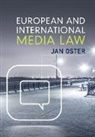 Jan Oster, Jan (Universiteit Leiden) Oster, Oster Jan - European and International Media Law