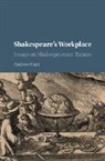 Andrew Gurr, Andrew (University of Reading) Gurr, Gurr Andrew - Shakespeare''s Workplace