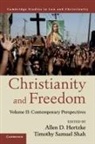 Allen D. Hertzke, Allen D. (University of Oklahoma) Shah Hertzke, Allen D. Shah Hertzke, Allen D. Hertzke, Allen D. (University of Oklahoma) Hertzke, Timothy Samuel Shah... - Christianity and Freedom: Volume 2, Contemporary Perspectives