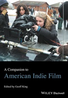 G King, Geoff King, Geof King, Geoff King - Companion to American Indie Film