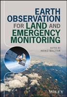 Heiko Balzter, Heik Balzter, Heiko Balzter, Balzter Heiko - Earth Observation for Land and Emergency Monitoring