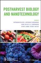 Avtar K. Handa, Lim, Loong-Tak Lim, Autar Mattoo, Autar K. Mattoo, G Paliyath... - Postharvest Biology and Nanotechnology