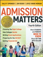 Joyce Vining Morgan, Morgan Joyce Vining, Jo Reider, Jon Reider, Reider Jon, Sally Springer... - Admission Matters