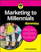 Corey Padveen - Marketing to Millennials for Dummies