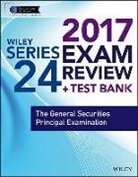 Wiley - Wiley Finra Series 24 Exam Review 2017