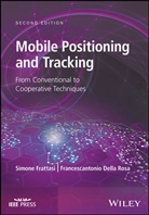Francescantonio Della Rosa, Dr. Simone Della Rosa Frattasi, S Frattasi, Simon Frattasi, Simone Frattasi, Simone (Aalborg University Frattasi... - Mobile Positioning and Tracking