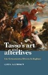 Jason Lawrence, Lawrence Jason - Tasso''s Art and Afterlives