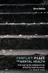 David Bolton - Conflict, Peace and Mental Health