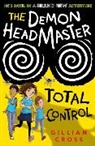 Gillian Cross, Gillian ( Cross - Demon Headmaster: Total Control