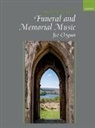 Julian Elloway, Julian Elloway - Oxford Book of Funeral and Memorial Music for Organ