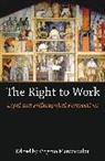 Virginia Mantouvalou, Virginia Mantouvalou, Mantouvalou Virginia - The Right to Work