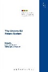 Justine Pila, Justine Wadlow Pila, Christopher Wadlow, Birke Häcker, Justine Pila, Christopher Wadlow - The Unitary EU Patent System