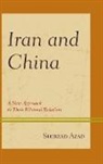 Shirzad Azad - Iran and China