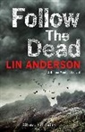 Lin Anderson, Anderson Lin - Follow the Dead