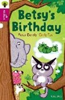 Peter Bently, Bently Peter, Emily Fox, Fox Emily - Oxford Reading Tree All Stars: Oxford Level 10: Betsy''s Birthday