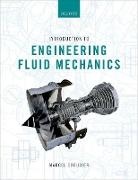 Marcel Escudier, Marcel (Emeritus Harrison Professor of M Escudier, Marcel (Emeritus Harrison Professor of Mechanical Engineering Escudier, Escudier Marcel - Introduction to Engineering Fluid Mechanics