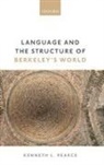 Kenneth L. Pearce, Kenneth L. (Trinity College Pearce, Pearce Kenneth L. - Language and the Structure of Berkeley''s World