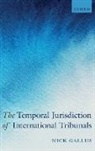Gallus, Nick Gallus, Nick (Associate Barrister Gallus, Gallus Nick - Temporal Jurisdiction of International Tribunals
