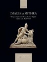 Philippa Adrych, Philippa (Dphil Candidate Adrych, Philippa Bracey Adrych, Wood Et Al, Robert Bracey, Robert (Project Curator Bracey... - Images of Mithra