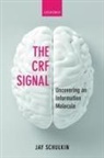 Jay Schulkin, Jay (Research Professor Schulkin, Schulkin Jay - Crf Signal