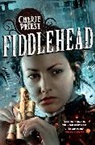 Cherie Priest, Priest Cherie - Fiddlehead