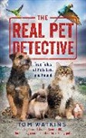 Tom Watkins, Watkins Tom - The Real Pet Detective