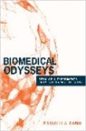 Priscilla Song, Song Priscilla, Tom Boellstorff, Bill Maurer - Biomedical Odysseys