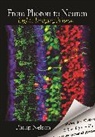 Philip Nelson, Nelson Philip - From Photon to Neuron
