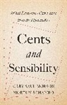 Gary Morson, Gary Saul Morson, Gary Saul Schapiro Morson, Morton Saul Schapiro, Morton Schapiro, Morton Owen Schapiro... - Cents and Sensibility