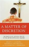 Brian R Calfano, Brian R. Calfano, Brian R. Michelson Calfano, Brian Robert Calfano, Calfano Brian R., Melissa Michelson... - Matter of Discretion