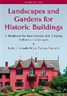 Joy Putman Favretti, Rudy J Favretti, Rudy J. Favretti, Rudy J. Favretti Favretti, Favretti Joy Putman, Favretti Rudy J. - Landscapes and Gardens for Historic Buildings