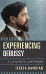 Teresa Davidian - Experiencing Debussy