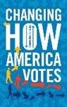 Todd Donovan, Todd Donovan - Changing How America Votes