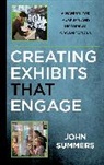 John Summers - Creating Exhibits That Engage