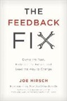 Joe Hirsch, Hirsch Joe - The Feedback Fix