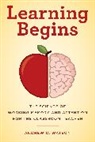 Andrew C Watson, Andrew C. Watson, Watson Andrew C. - Learning Begins