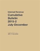 Internal Revenue Service, Internal Revenue Service, Internal Revenue Service - Internal Revenue Service Cumulative Bulletin: 2015-2 (July - December)