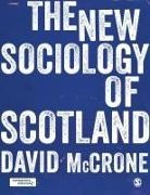 David Mccrone, McCrone David - New Sociology of Scotland