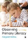 Margaret Perkins - Observing Primary Literacy