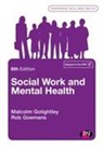 Robert Goemans, Malcolm Golightley, Malcolm Goemans Golightley - Social Work and Mental Health