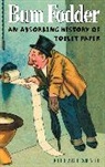 Richard Smyth - Bum Fodder