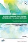 John McE Davis, John McE. Davis, Norris, John M. Norris, John M. (Georgetown University Norris, John M. Davis Norris... - Second Language Educational Experiences for Adult Learners