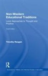 Reagan, Timothy Reagan, Timothy (Nazarbayev University Reagan, Reagan Timothy - Non-Western Educational Traditions